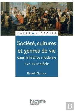 Bertrand.pt - Société, Cultures Et Genres De Vie Dans La France Moderne, Xvi-Xviii Siècle
