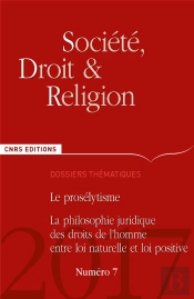 Societe, Droit Et Religion 7. Le Proselytisme. Les Droits De L'Homme