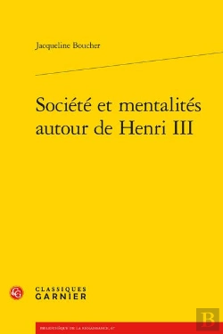 Bertrand.pt - Societe Et Mentalites Autour De Henri Iii