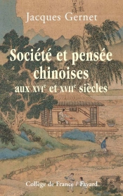 Société Et Pensée En Chine Au Xvi Et Xvii Siècles