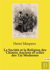 Societe Et Religion Chinois Anciens Et C