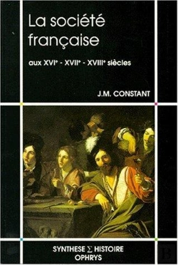 Bertrand.pt - Société Française ; Aux Xvie, Xviie, Xviiie Siècles