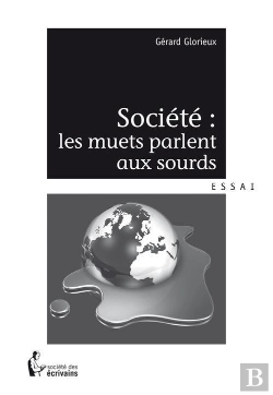 Bertrand.pt - Societe : Les Muets Parlent Aux Sourds