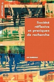 societe reflexive et pratiques de recherche