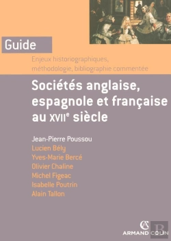 Bertrand.pt - Sociétés Anglaise, Espagnole Et Française Au Xvii Siècle