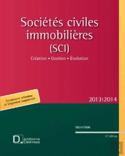 Bertrand.pt - Societes Civiles Immobilieres 2012/2013 - Creation . Gestion . Evolution - 12e Edition