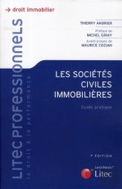 Sociétés Civiles Immobilières ; Guide Pratique