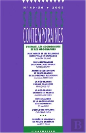 Societes Contemporaines T.49-50 ; L'Espace, Les Sociologues Et Les Geographes