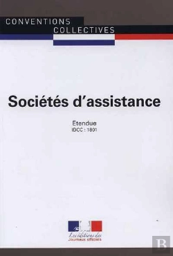 Bertrand.pt - Sociétés D'Assistance ; Convention Collective Nationale Étendue ; Idcc 1801 (5e Édition)
