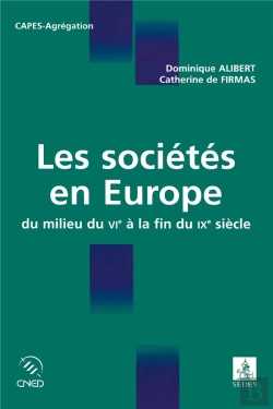 Bertrand.pt - Societes En Europe Du Milieu Du Vi A La Fin Du Ix Siecle