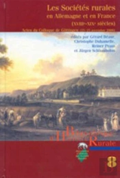 Sociétés Rurales En Allemagne Et En France (Xviiie-Xixe Siècles)