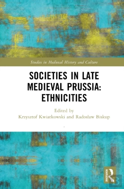 Bertrand.pt - Societies In Late Medieval Prussia: Ethnicities