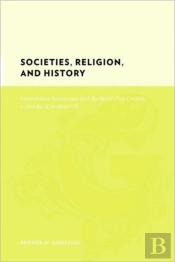 Societies, Religion, And History
