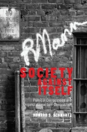 Society Against Itself
