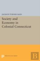 Society And Economy In Colonial Connecticut