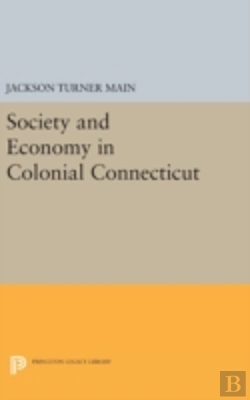 Bertrand.pt - Society And Economy In Colonial Connecticut