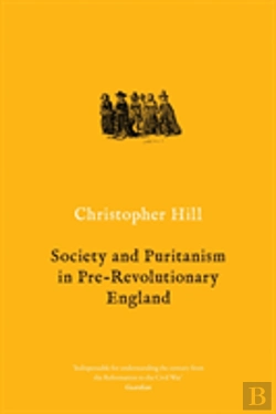 Bertrand.pt - Society And Puritanism In Pre-Revolutionary England