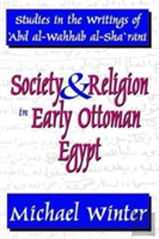 Society And Religion In Early Ottoman Egypt