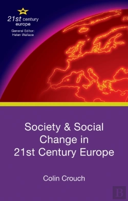 Bertrand.pt - Society And Social Change In 21st Century Europe