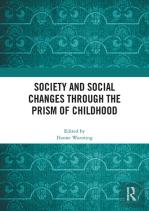 Society And Social Changes Through The Prism Of Childhood
