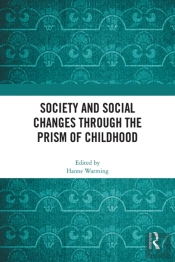 Society And Social Changes Through The Prism Of Childhood