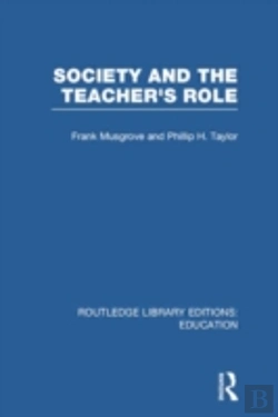 Bertrand.pt - Society And The Teacher'S Role (Rle Edu N)