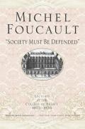 ''Society Must Be Defended''