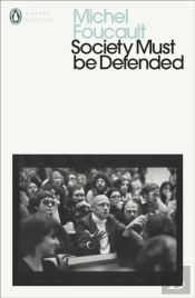 Society Must Be Defended