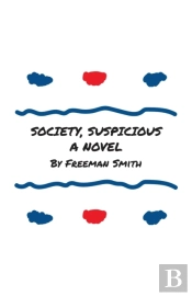 Society, Suspicious