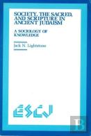 Society, The Sacred And Scripture In Ancient Judaism