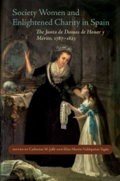 Society Women And Enlightened Charity In Spain
