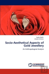 Socio-Aesthetical Aspects Of Gold Jewellery