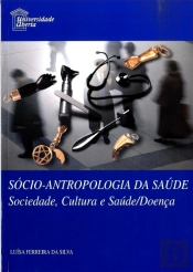 Sócio-Antropologia da Saúde