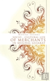 Socio-Cultural Life Of Merchants In Mugh