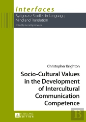 Socio-Cultural Values In The Development Of Intercultural Communication Competence