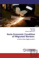 Socio Economic Condition Of Migrated Workers