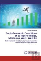 Socio-Economic Conditions Of Baragere Village, Medinipur West, West Be