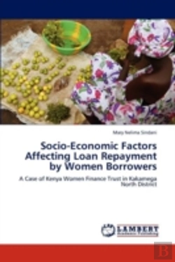 Bertrand.pt - Socio-Economic Factors Affecting Loan Repayment By Women Borrowers