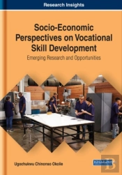 Socio-Economic Perspectives On Vocational Skill Development