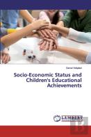 Socio-Economic Status And Children'S Educational Achievements