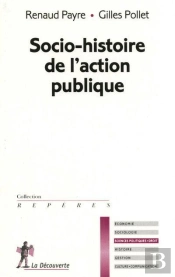 Socio-Histoire De L'Action Publique
