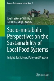 Socio-Metabolic Perspectives On The Sustainability Of Local Food Systems