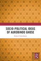 Socio-Political Ideas Of Aurobindo Ghose