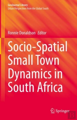 Bertrand.pt - Socio-Spatial Small Town Dynamics In South Africa