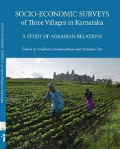 Socioâ€“Economic Surveys Of Three Villages In Karntaka Â€“ A Study Of Agrarian Relations