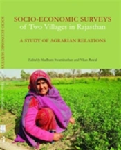 Socioâ€“Economic Surveys Of Two Villages In Rajasthan Â€“ A Study Of Agrarian Relations