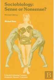 Sociobiology: Sense Or Nonsense?