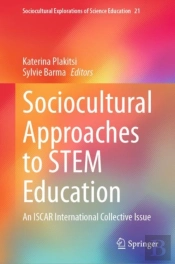 Sociocultural Approaches To Stem Education