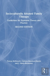 Socioculturally Attuned Family Therapy