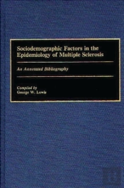 Sociodemographic Factors In The Epidemiology Of Multiple Sclerosis